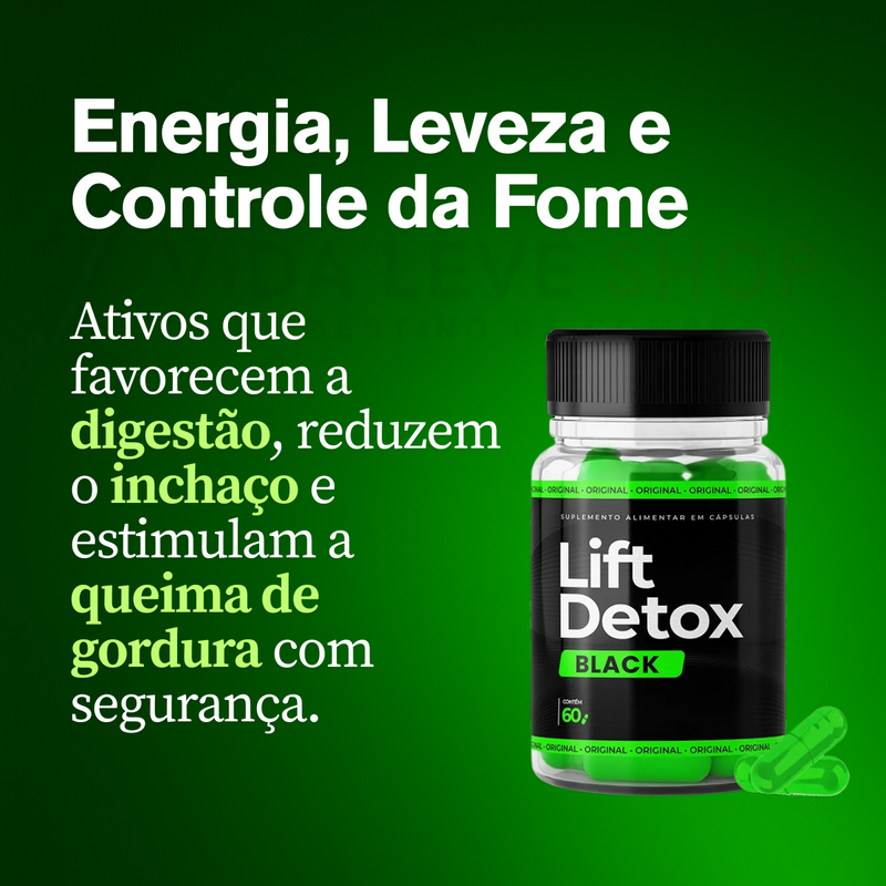 Lift Detox Black com spirulina, psyllium e outros ativos naturais